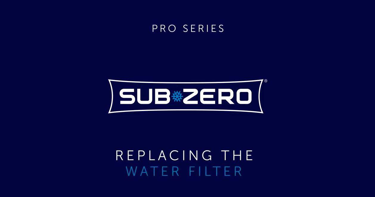 Sub-Zero Pro Series logo with the text "Replacing the Water Filter" on a dark blue background, highlighting this luxury kitchen appliance.